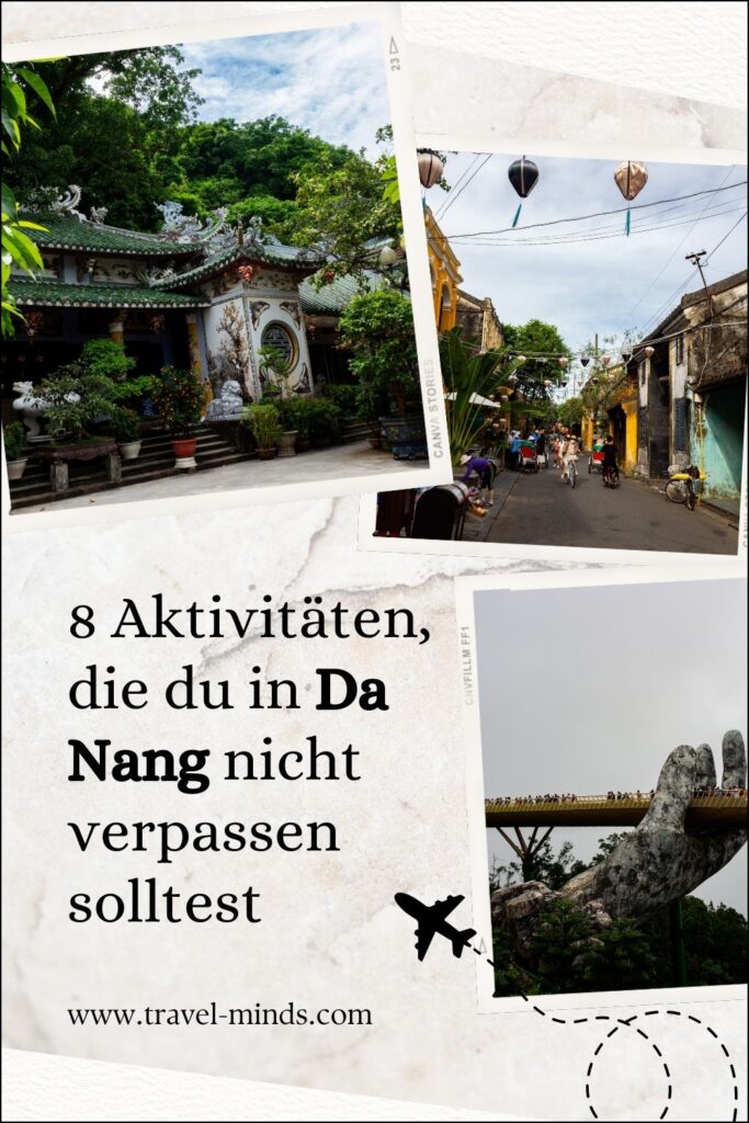 Da Nang, Vietnam, Da Nang Aktivitäten, Da Nang Sehenswürdigkeiten, Ba Na Hills, Da Nang Highlights, Da Nang What to do, Backpacking Da Nang, Backpacking Vietnam, Da Nang Reisetipps, Strände Da Nang