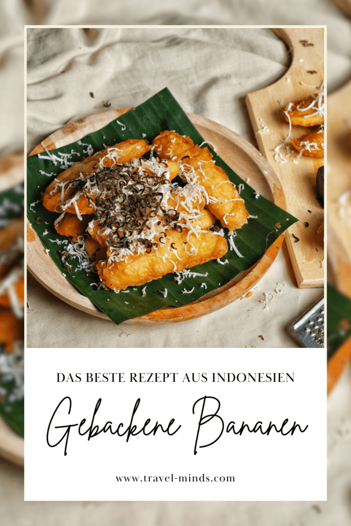 gebackene Bananen, Indonesien, Bali, Backpacking, Rezept, indonesische Küche, selbst kochen