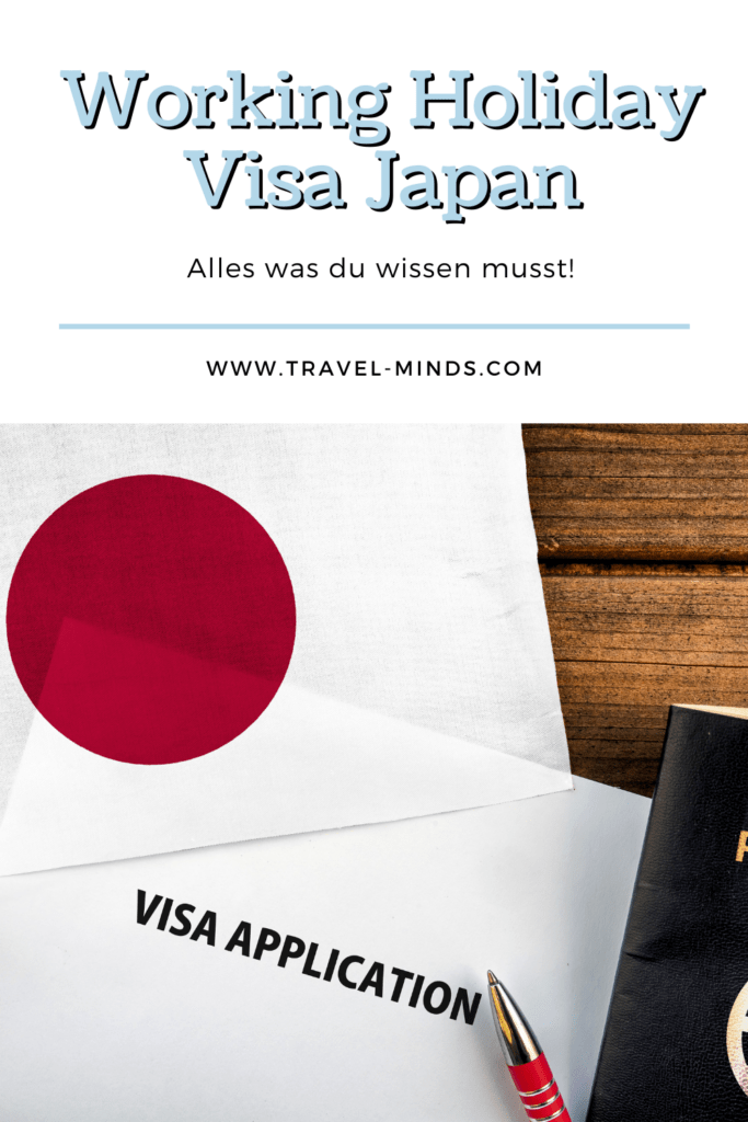 Working Holiday Visa Japan, Antrag, Japan